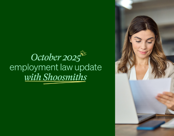 October 2025 Employment Law Update With Shoosmiths